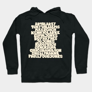 Jazz Legends in Type: The Drummers Hoodie